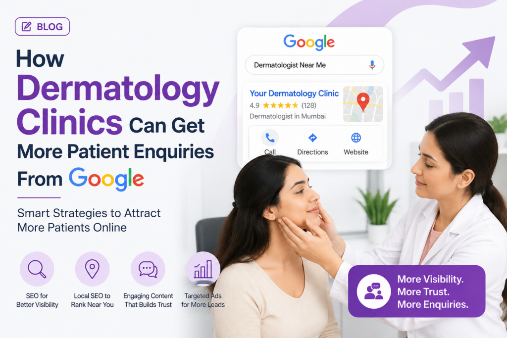 how dermatologist patient can get more enquiries